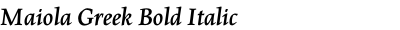 Maiola Greek Bold Italic